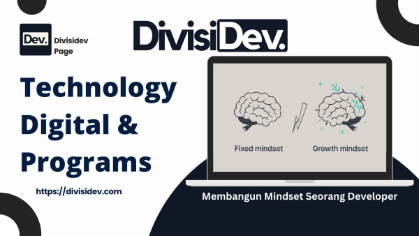 Hal-Hal yang Dapat Membangun Mindset Seorang Developer